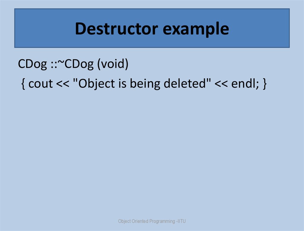 Destructor example