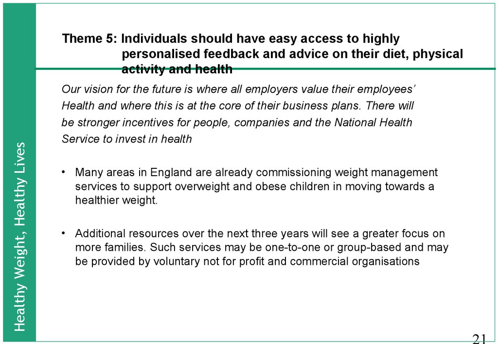 Theme 5: Individuals should have easy access to highly personalised feedback and advice on their diet, physical activity and health