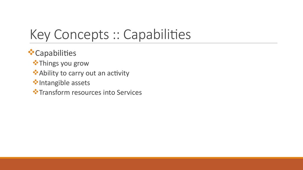 Key Concepts :: Capabilities