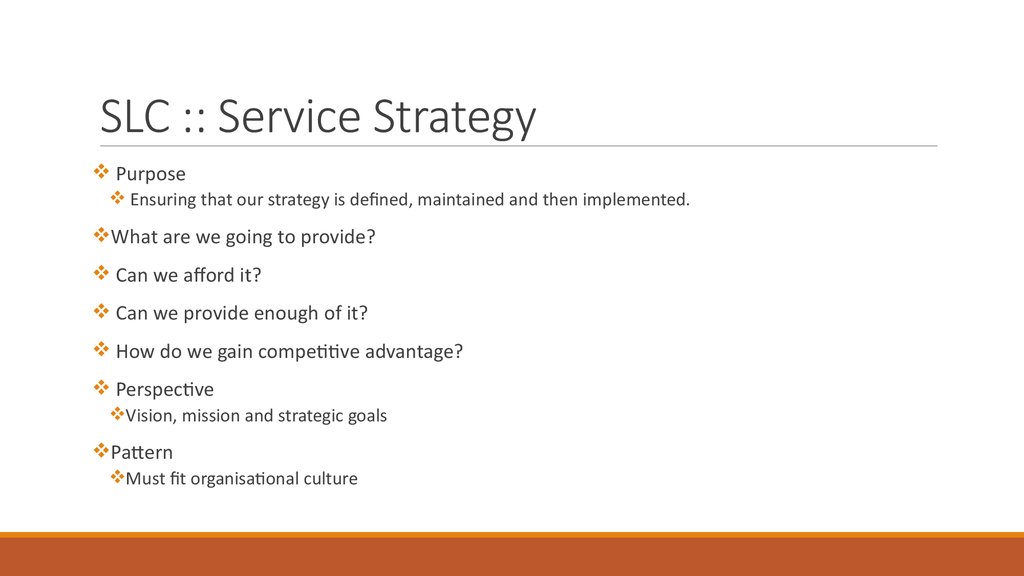 SLC :: Service Strategy