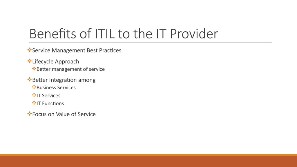 Benefits of ITIL to the IT Provider