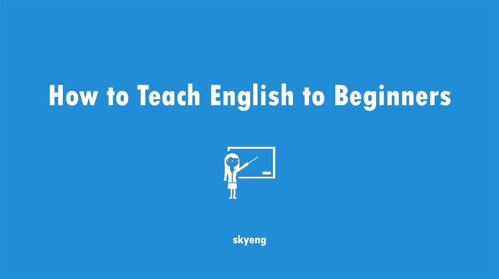 How To Teach English To Beginners 