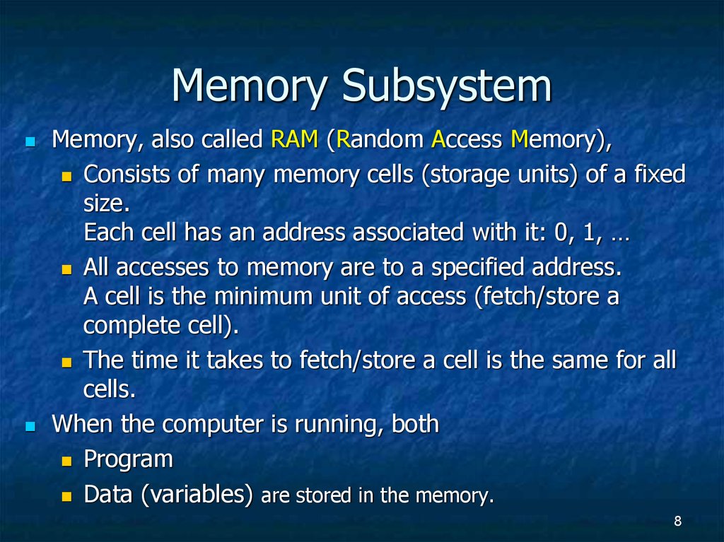 Memory Subsystem