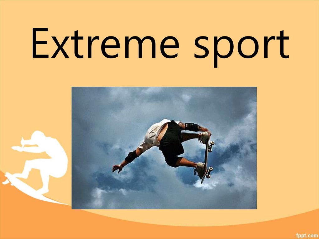 Доклад по теме Extreme