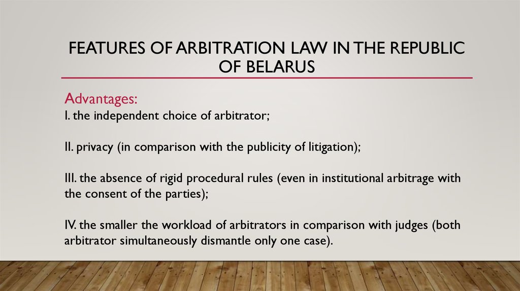 Features of arbitration law in the Republic of Belarus