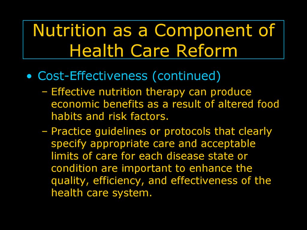 Nutrition as a Component of Health Care Reform