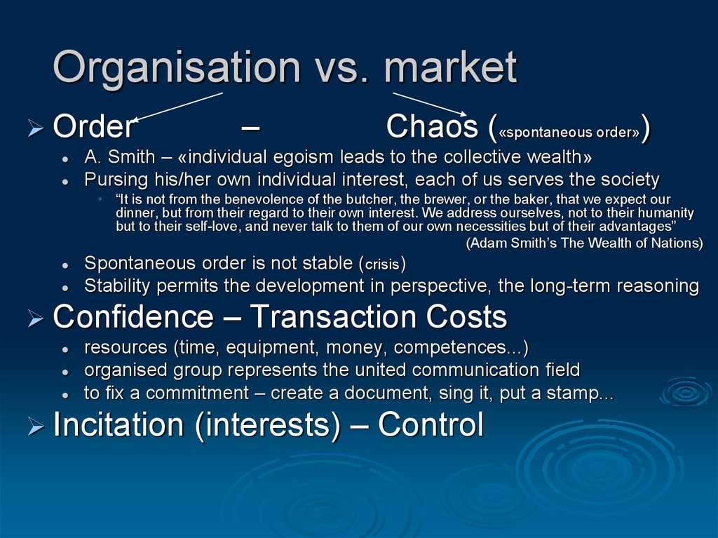 Organisation vs. market