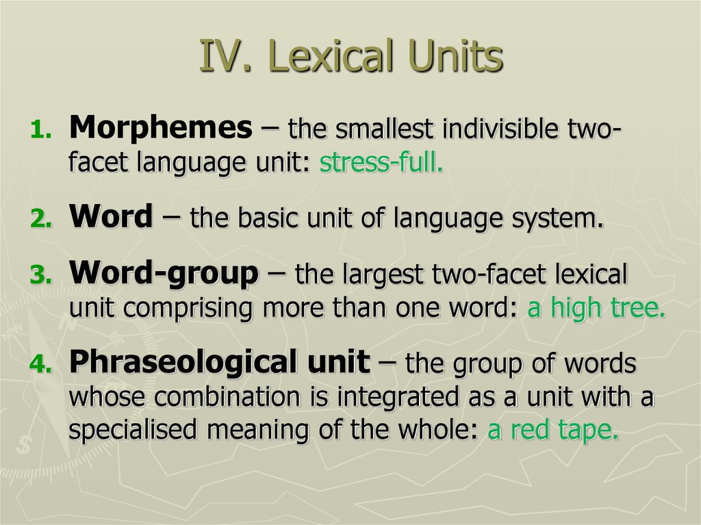 IV. Lexical Units