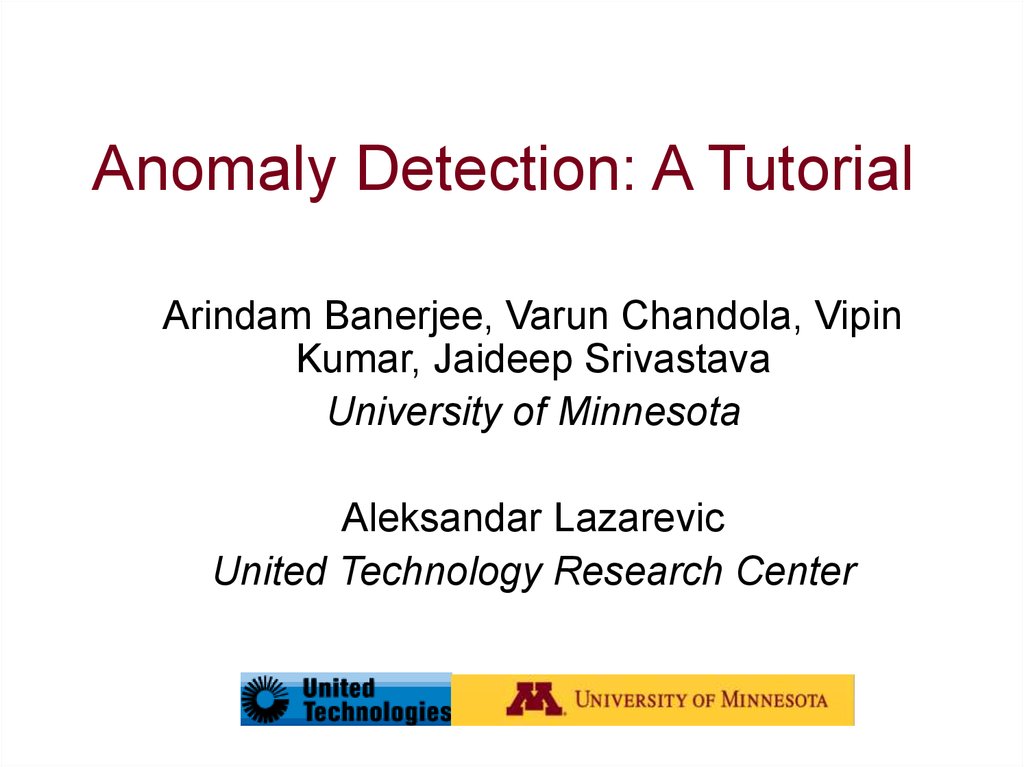Anomaly Detection: A Tutorial