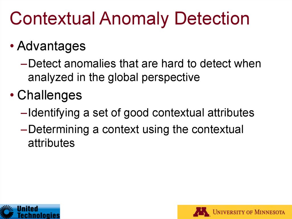 Contextual Anomaly Detection