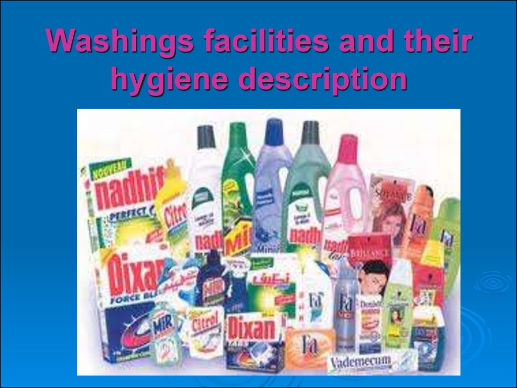 Washings facilities and their hygiene description