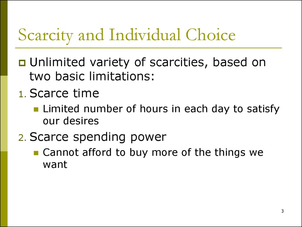 economics is the science of scarcity and choice