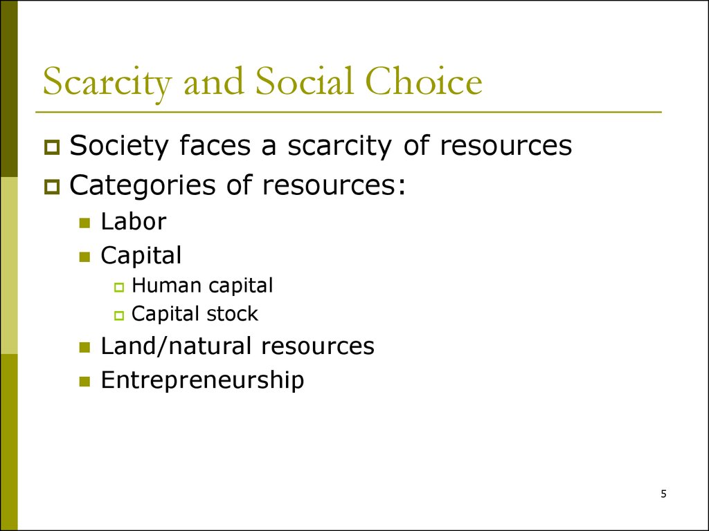 economics as a science of scarcity and choice explain