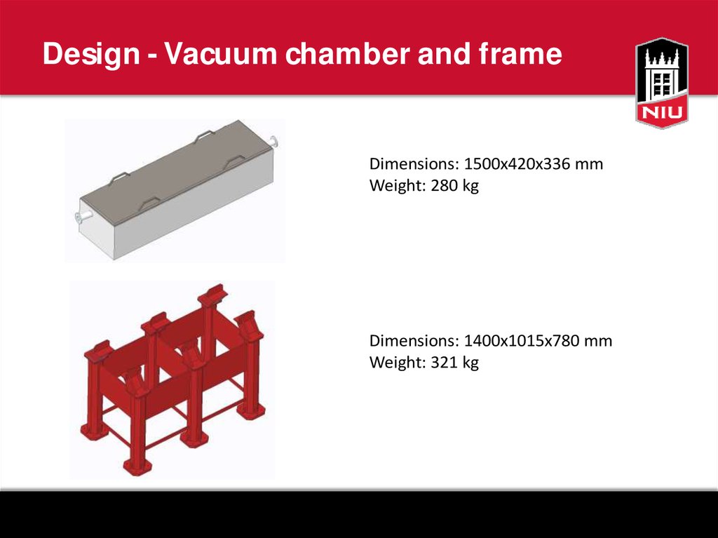 Design - Vacuum chamber and frame