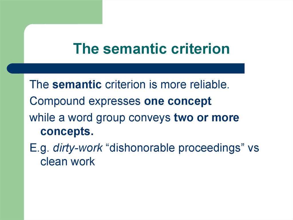 The semantic criterion