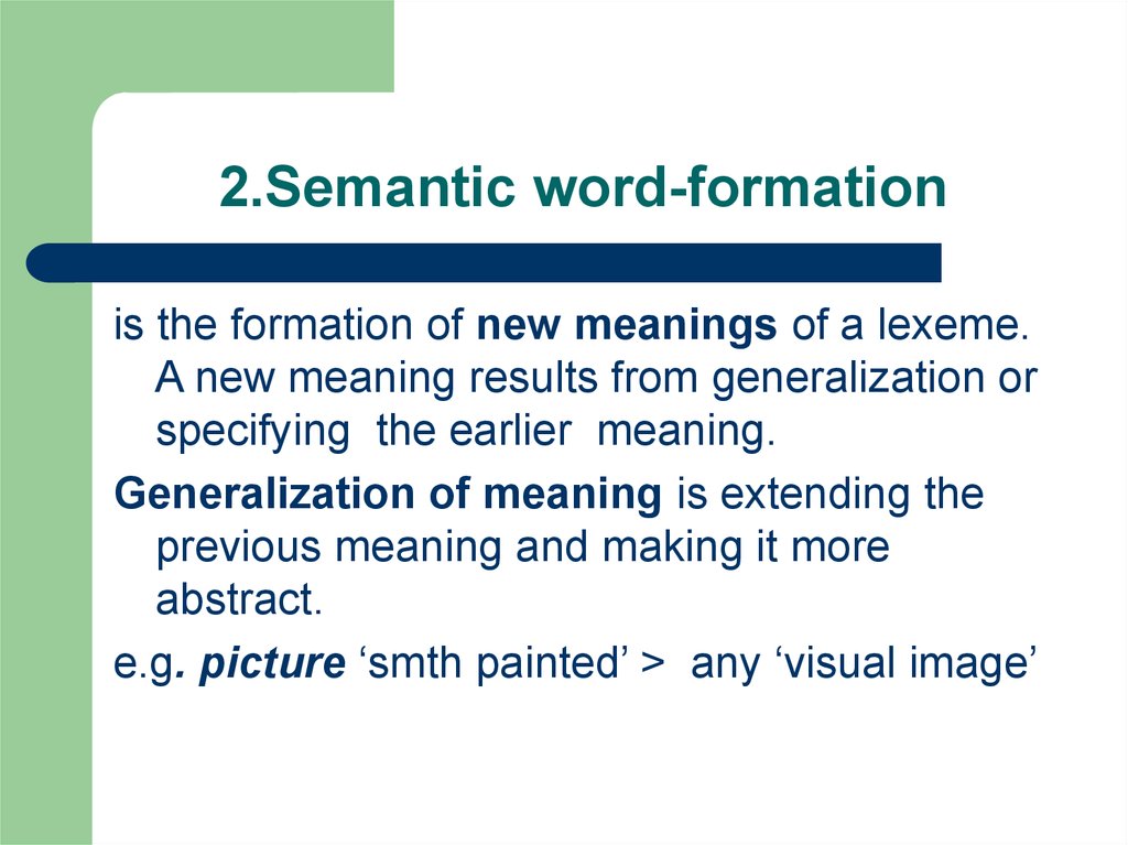 2.Semantic word-formation