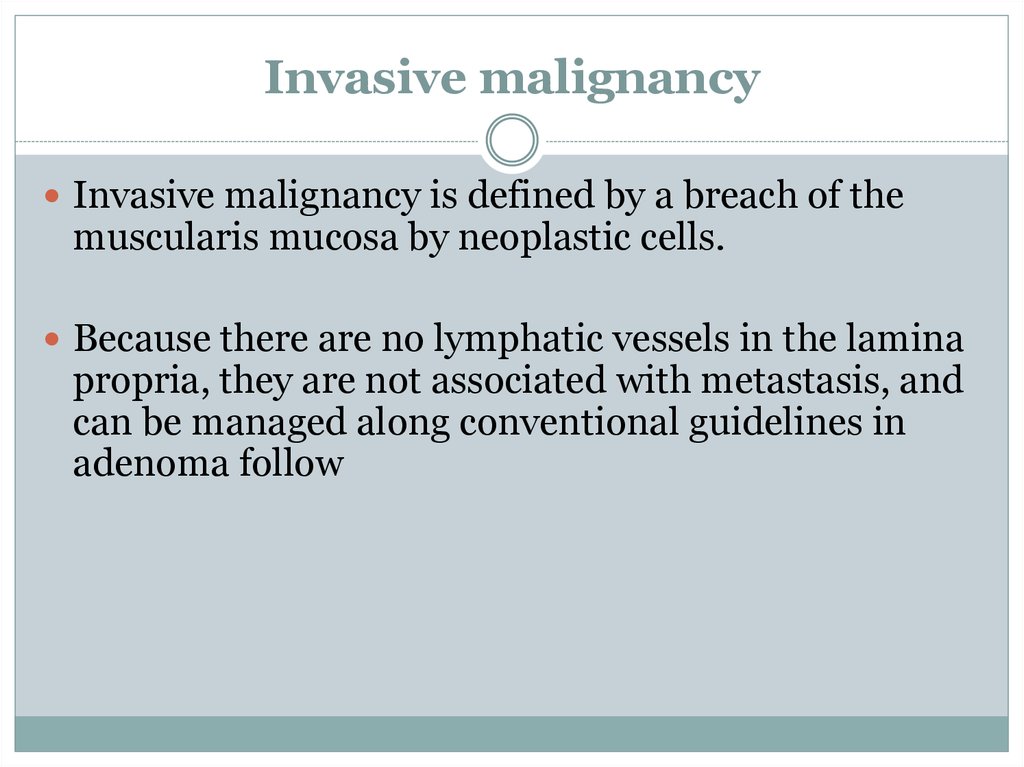Invasive malignancy