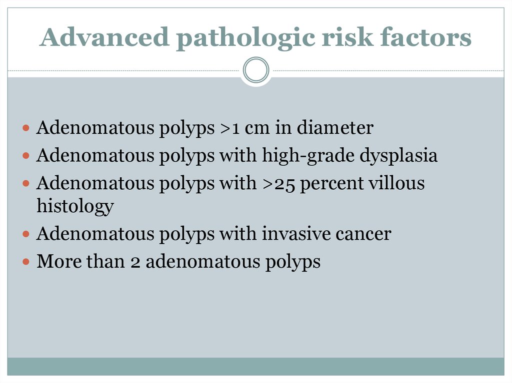 Advanced pathologic risk factors