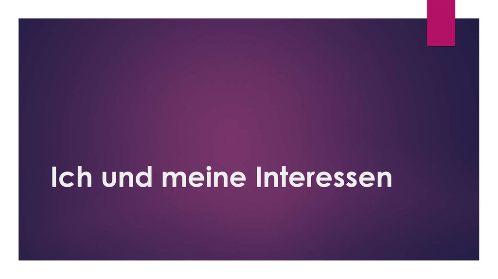 meine Interessen