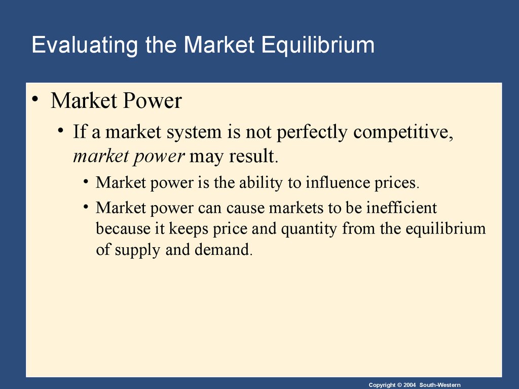 Evaluating the Market Equilibrium