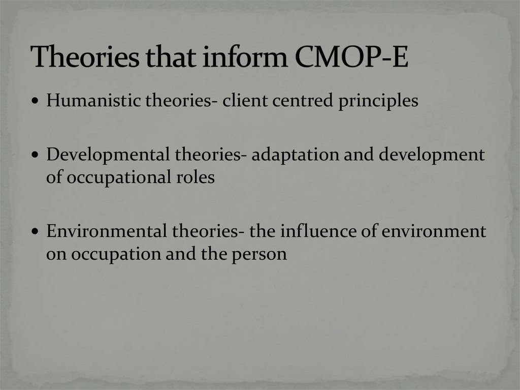 CMOP-E (Canadian Model of Occupational Performance and Engagement