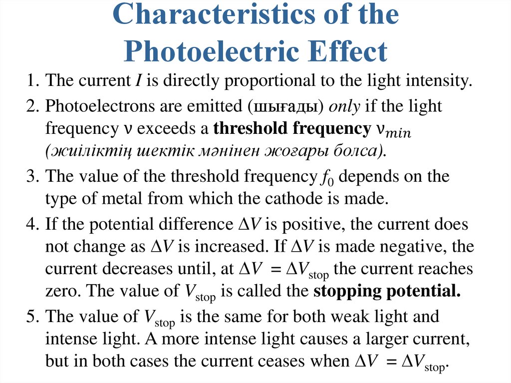 Characteristics of the Photoelectric Effect