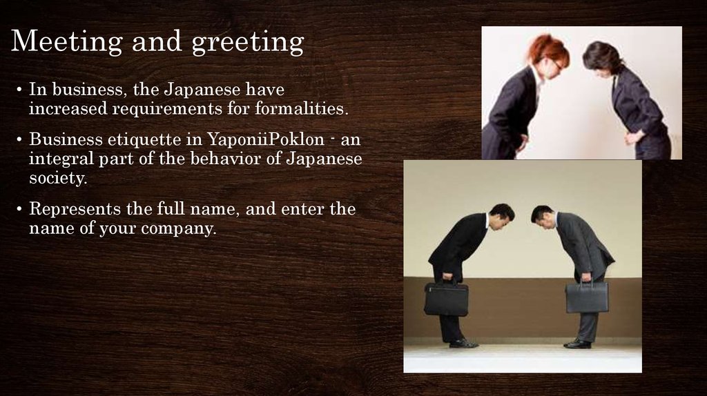 Тема social Etiquette. Business Etiquette in Japan. Meeting and Greeting. Social Etiquette in Culture.