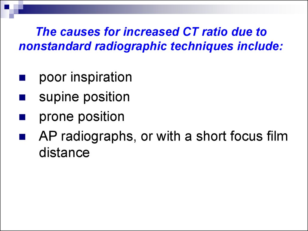 The causes for increased CT ratio due to nonstandard radiographic techniques include: