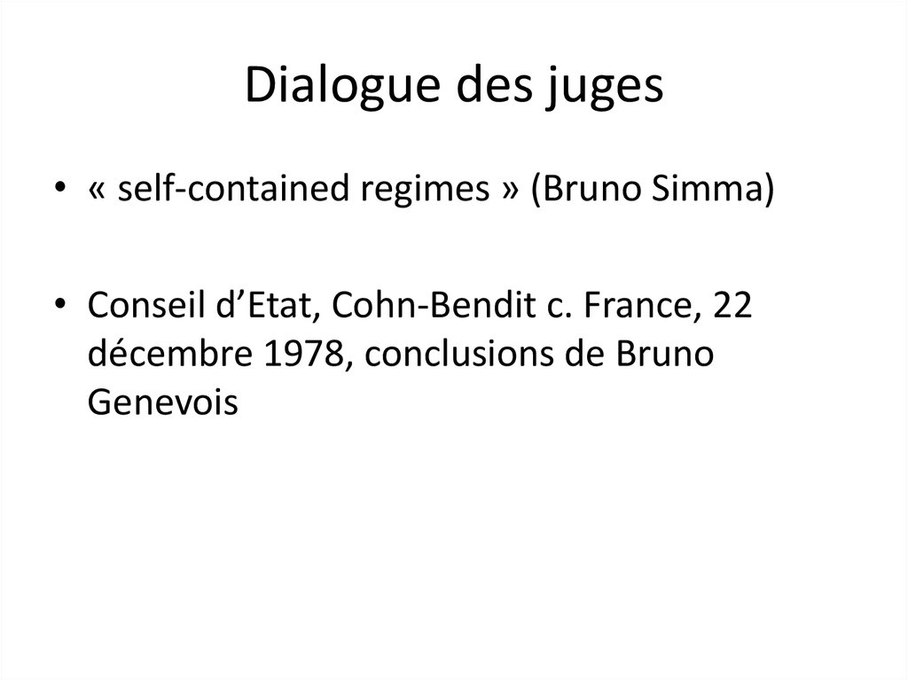 Dialogue des juges