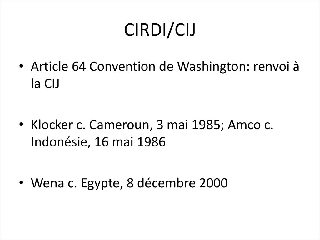 CIRDI/CIJ