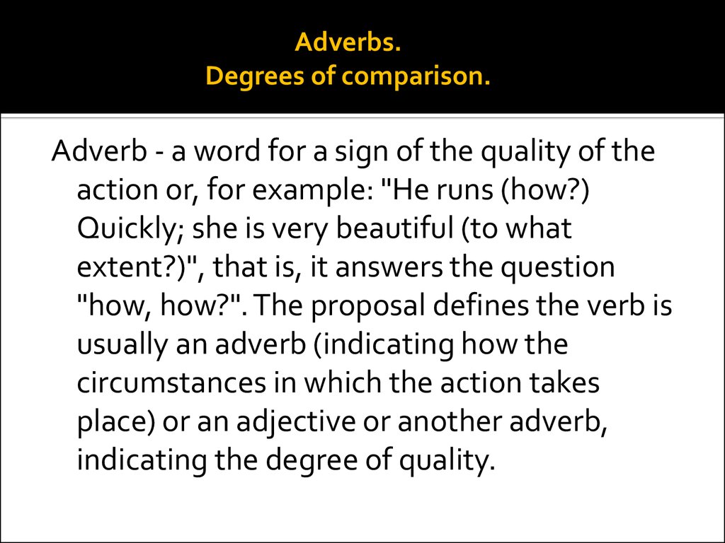 adverbs-degrees-of-comparison