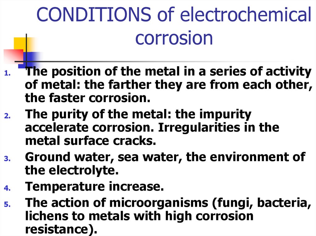 CONDITIONS of electrochemical corrosion