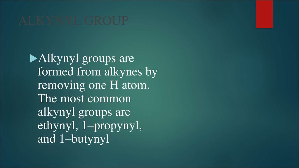 Ares group. Alkynyl.