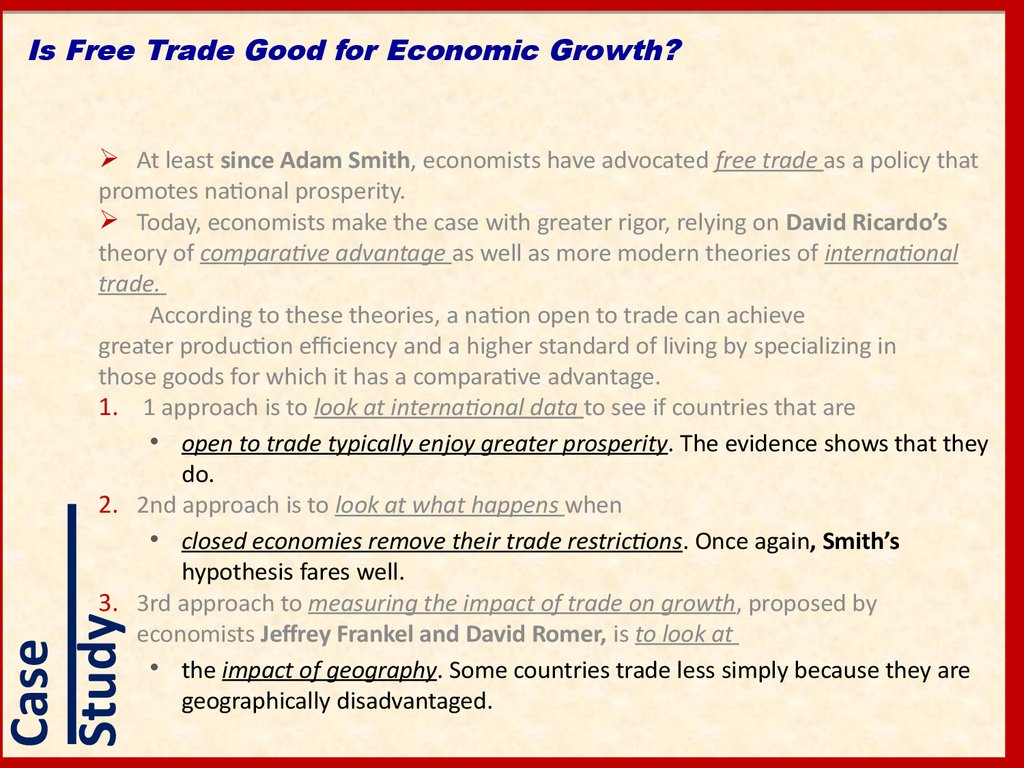 Is Free Trade Good for Economic Growth?