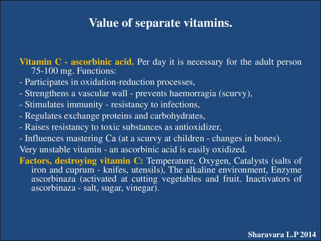 Value of separate vitamins.