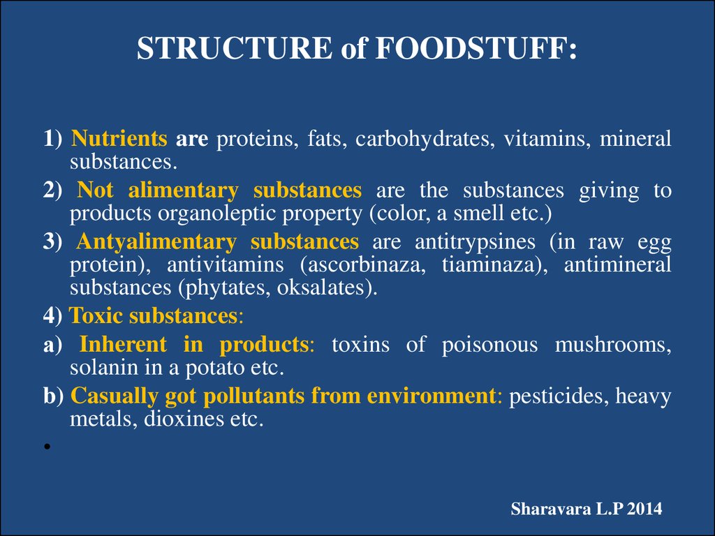 STRUCTURE of FOODSTUFF: