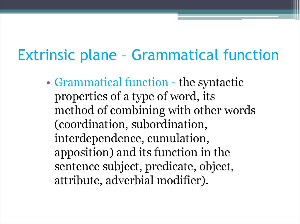 Extrinsic plane – Grammatical function