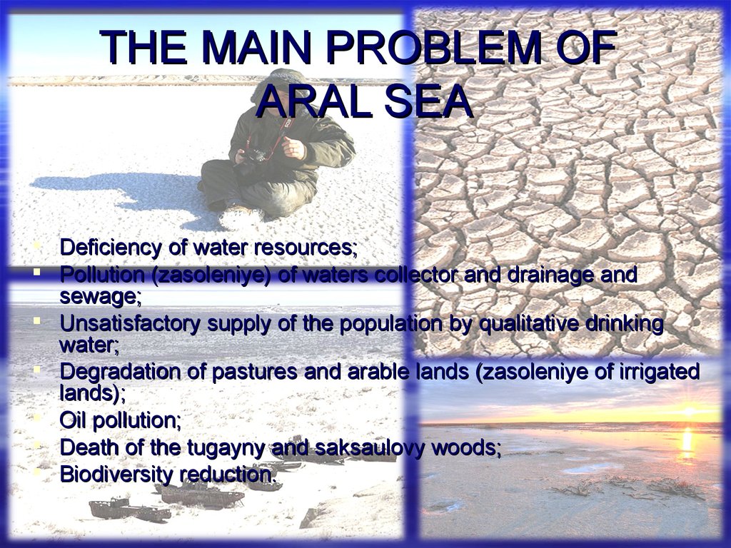 THE MAIN PROBLEM OF ARAL SEA