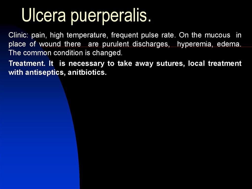 Ulcera puerperalis.