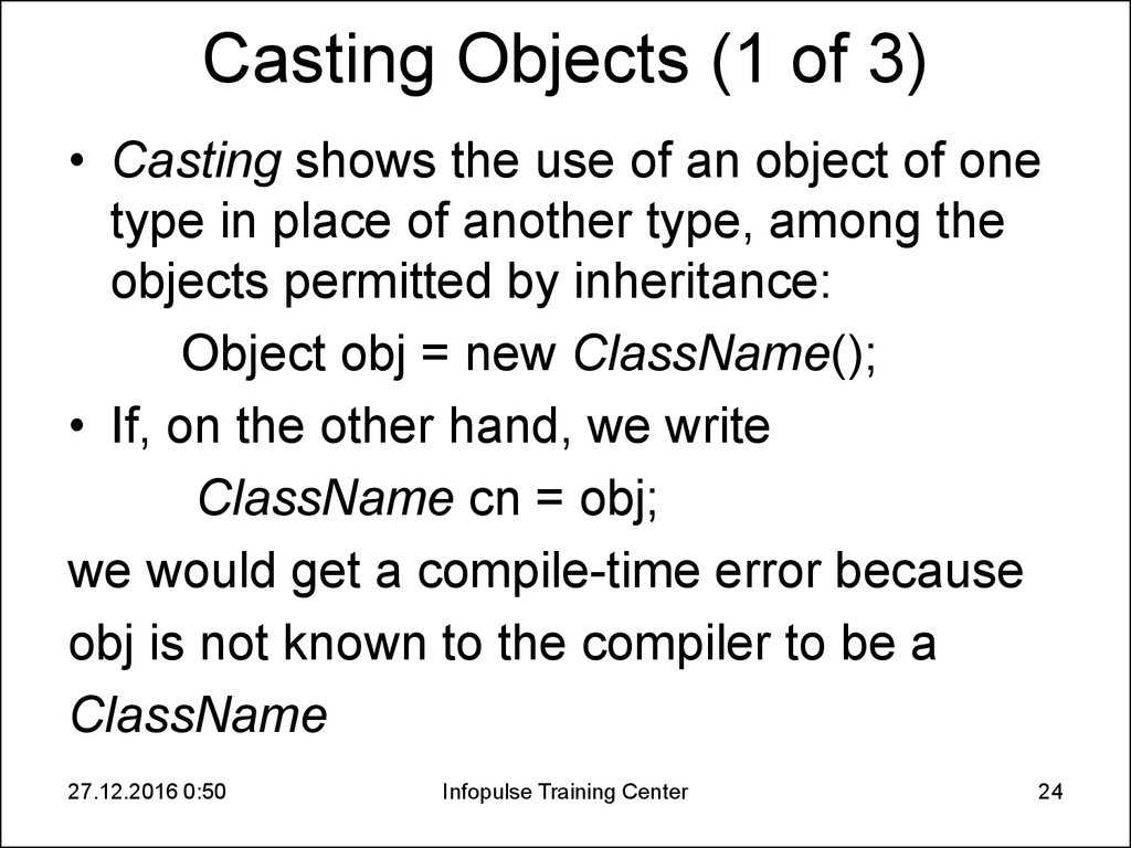 Casting Objects (1 of 3)