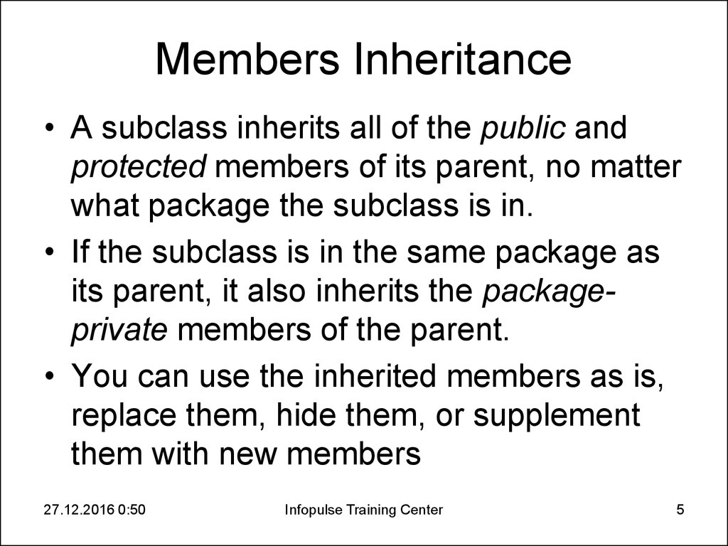 Members Inheritance