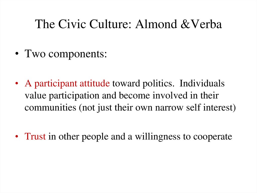 The Civic Culture: Almond &Verba