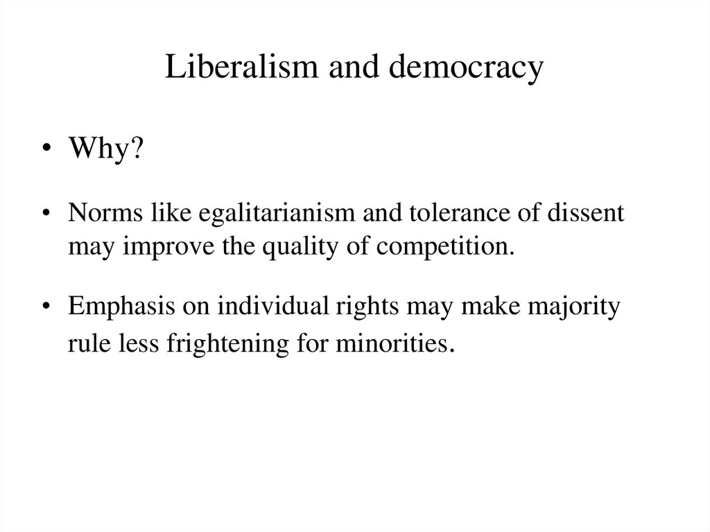 Liberalism and democracy