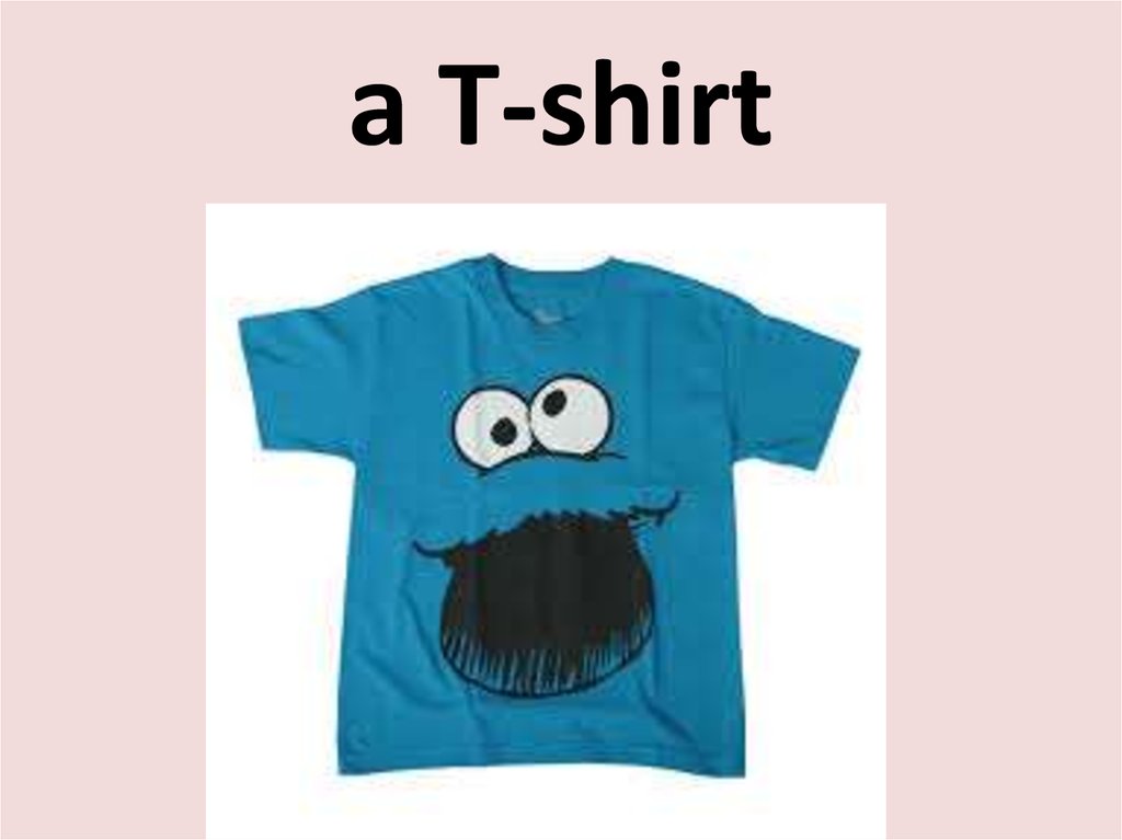 a T-shirt