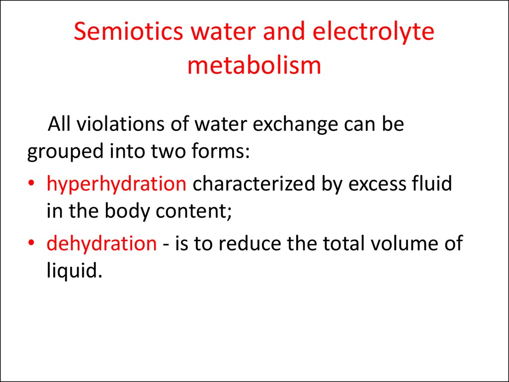 Semiotics water and electrolyte metabolism