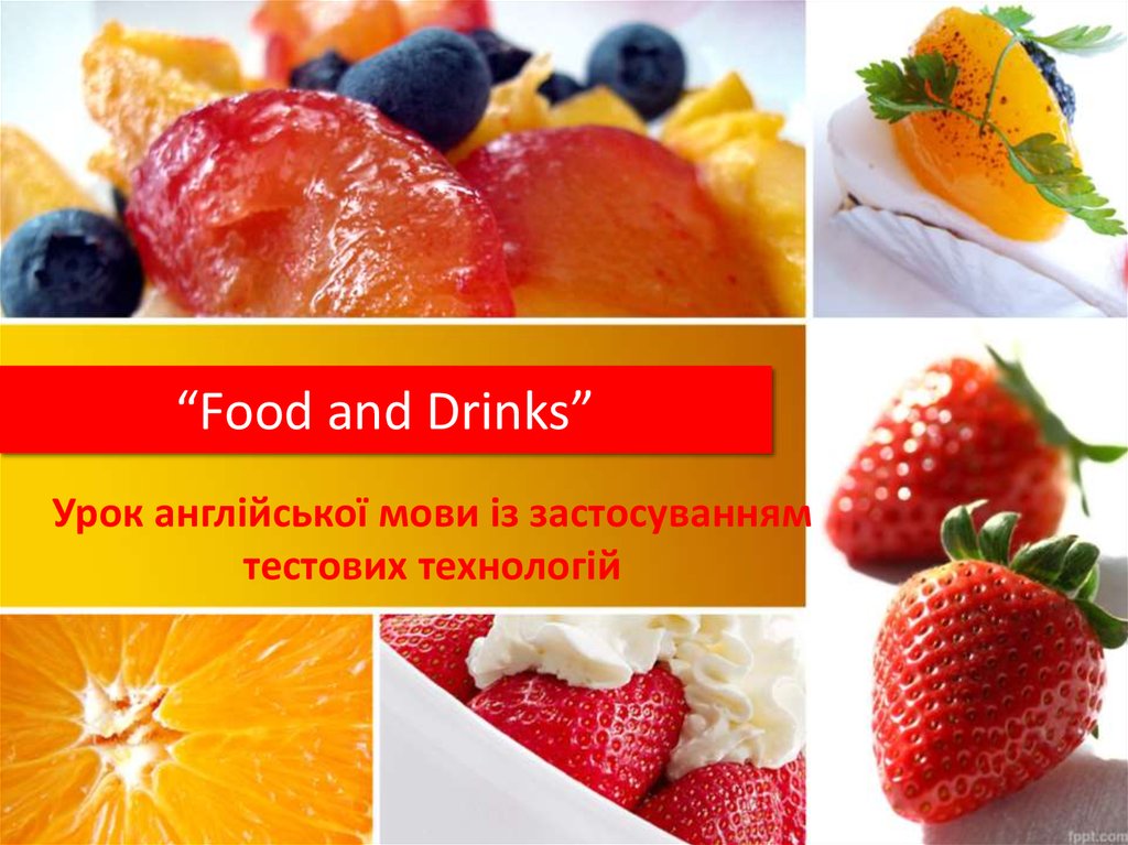 “Food and Drinks”