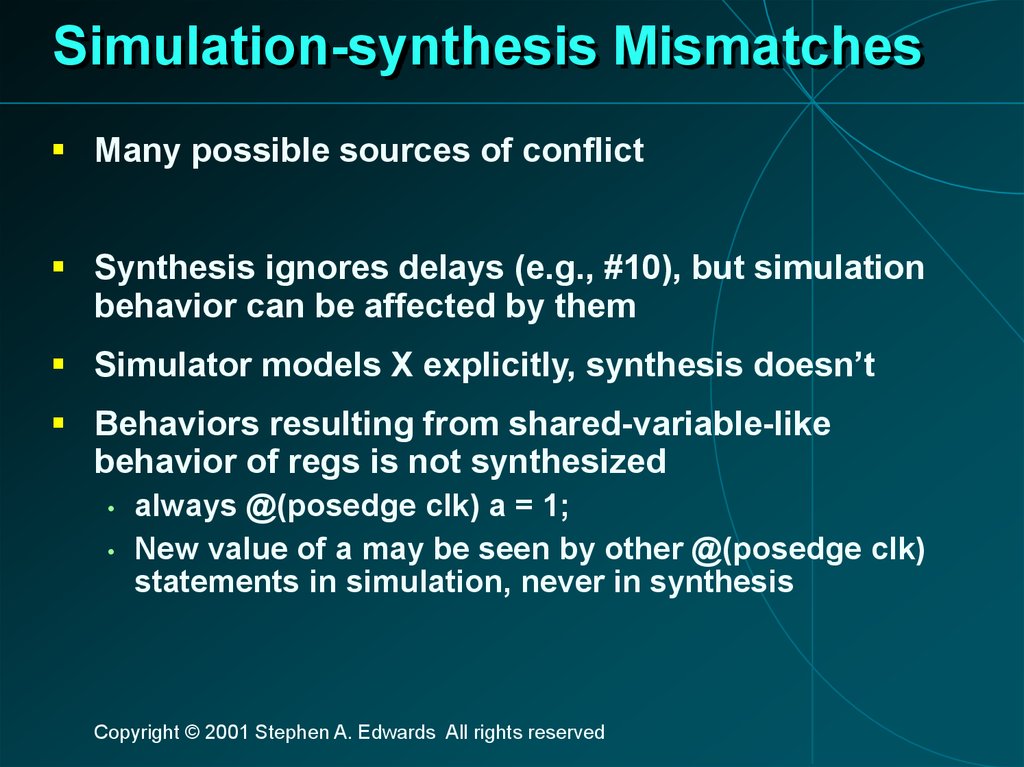 Simulation-synthesis Mismatches
