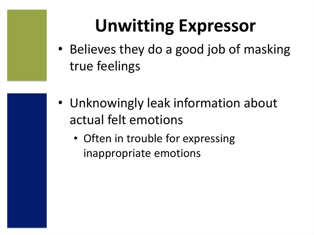 Unwitting Expressor