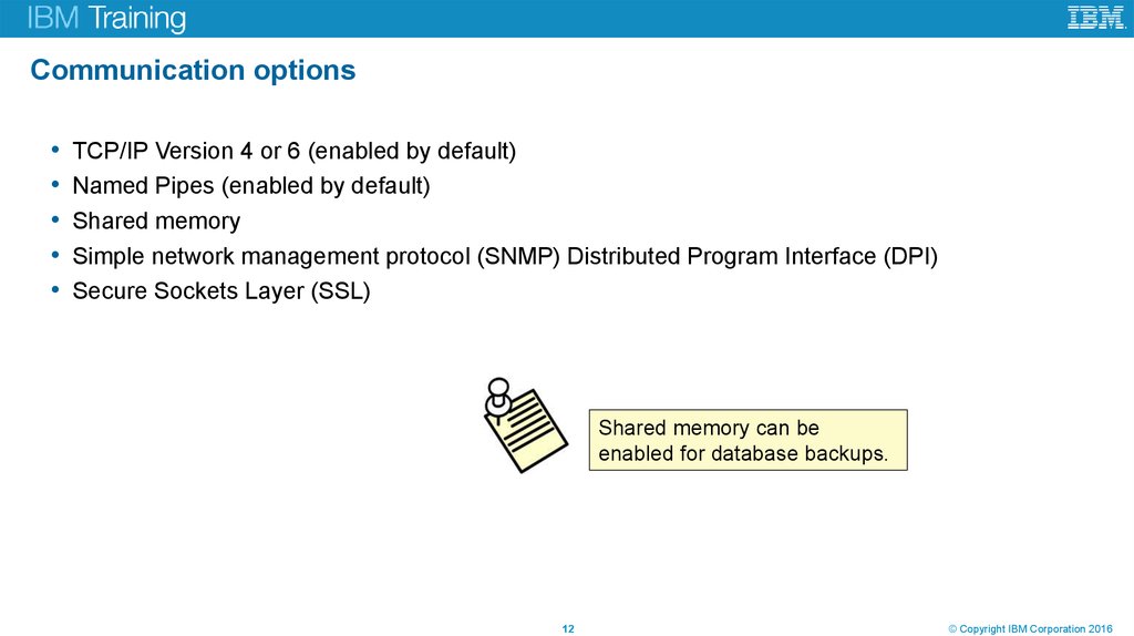 Communication options