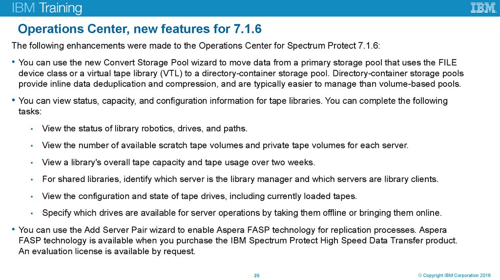 Operations Center, new features for 7.1.6
